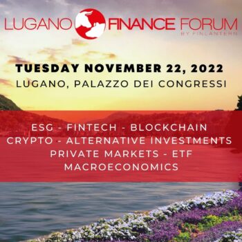 Meet Us at the Lugano Finance Forum 2022