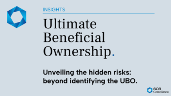 Ultimate Beneficial Ownership. Unveiling the hidden risks